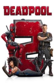 Deadpool 2 İzle