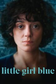 Little Girl Blue İzle