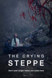 The Crying Steppe Full İzle