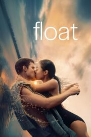 Float Full İzle