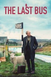 The Last Bus Full HD Film İzle