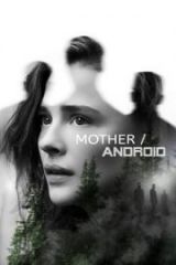 MotherAndroid Full HD İzle