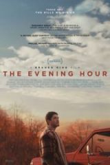 The Evening Hour Full İzle