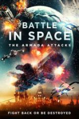 Battle in Space The Armada Attacks Full HD Film İzle