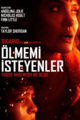 Ölmemi İsteyenler HD izle