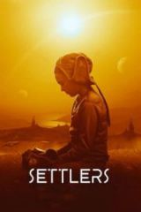 Settlers Full HD Film İzle