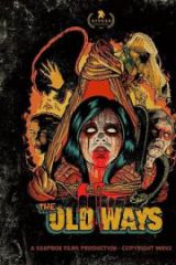 The Old Ways Full HD İzle