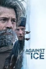 Against the Ice Full İzle