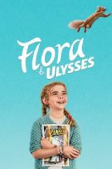 Flora & Ulysses Full İzle