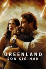 Greenland Son Sığınak Full HD Film İzle