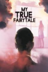 My True Fairytale Full HD İzle