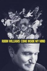 Robin Williams Come Inside My Mind Full HD Film İzle