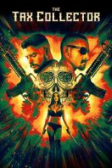 The Tax Collector Full HD Film İzle