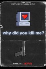 Why Did You Kill Me? Full HD Film İzle