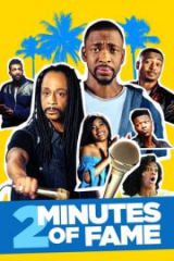 2 Minutes of Fame HD izle