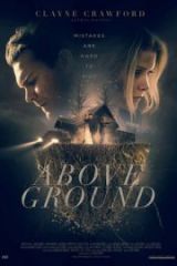 Above Ground Full HD İzle