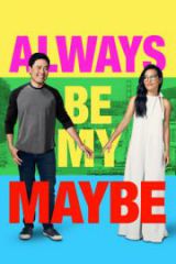 Always Be My Maybe HD izle