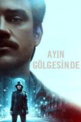 Ayın Gölgesinde Full HD İzle
