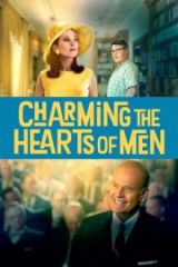 Charming the Hearts of Men Full HD İzle