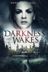 Darkness Wakes HD izle