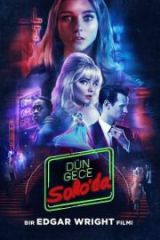 Dün Gece Soho’da HD izle