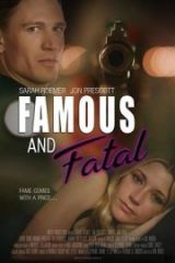 Famous and Fatal Full HD İzle
