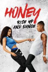 Honey Rise Up and Dance HD izle