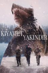 Kıyamet Yakındır Full HD İzle