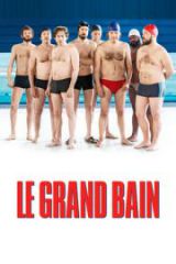 Le Grand Bain Full HD Film İzle