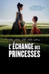 L’Echange des princesses Full HD Film İzle