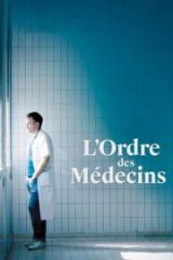 L’ordre des médecins Full HD Film İzle