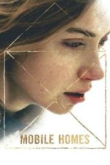 Mobile Homes HD izle
