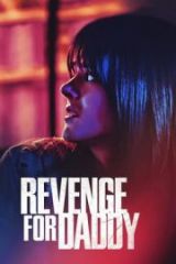 Revenge for Daddy HD izle