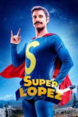 Superlópez Full HD İzle