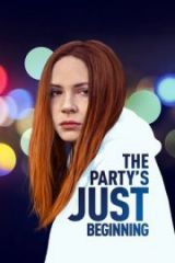 The Party’s Just Beginning Full HD Film İzle