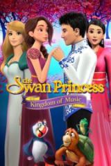 The Swan Princess Kingdom of Music HD izle