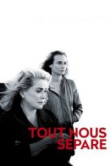 Tout nous sépare HD izle